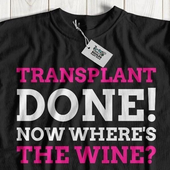 Unisex Funny Transplant T-Shirt For Kidney, Lung, Heart, Liver Surgery Gifts