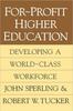 Книга For-profit Higher Education : Developing a World Class Workforce