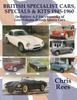 Книга BRITISH SPECIALIST CARS, SPECIALS & KITS 1945-1960 : Definitive A-Z Encylopaedia of Low-Volume British Sports Cars