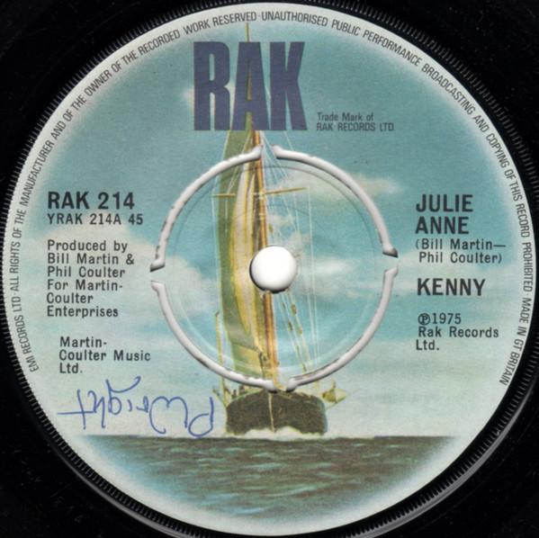 7inch Record KENNY (3) - Julie Anne RAK214 RAK 1975 UK Rock Used