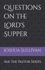 Книга Questions On The Lord's Supper