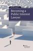 Книга Becoming a Public Interest Lawyer
