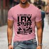 Смешные мужские футболки Вот что я делаю, я чиню вещи и знаю, что такое футболка автомеханика с короткими рукавами, модная футболка Harajuku в стиле хип-хоп