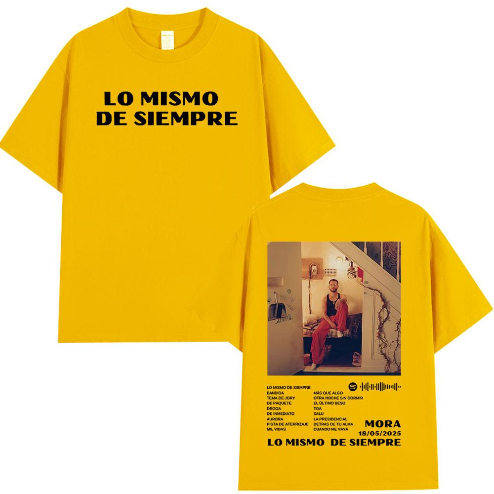 Mora Lo Mismo De Siempre 2025 Album Cover T Shirt Unisex Women Clothing Hip Hop Fashion Oversized Short Sleeve Tshirts Streetwear