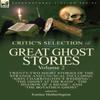 The Critics Selection of Great Ghost Stories Hardback Book 9781782827245