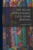 Книга The Right Honourable Cecil John Rhodes