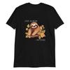 Just Hangin' Sloth: No Rush Vibes T-Shirt