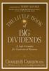 Книга The Little Book of Big Dividends : A Safe Formula for Guaranteed Returns