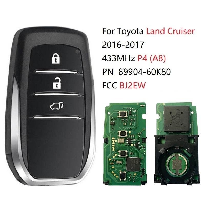 CN007154 BJ2EW For Toyota Land Cruiser 2016-2017 Smart Key 3 Buttons 433MHz P4 A8 TMS37200 89904-60K80