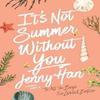Its Not Summer Without You (Paperback) – Jenny Han