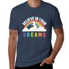 Believe In Your Dreams Tshirt Antiperspiration Workout Top
