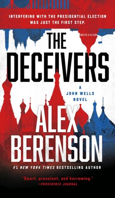 The Deceivers by Alex Berenson Paperback Book 9781101982785