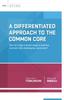 The A Differentiated Approach To the Common Core : How Do I Help a Broad Range of Learners Succeed With a Challenging Curriculum? Book