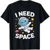 I Need Space Cute Astronaut Floating with Stars and Planet T-Shirt(1)