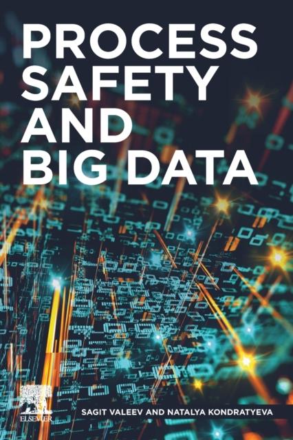 The Process Safety and Big Data Book