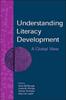 The Understanding Literacy Development : A Global View Book