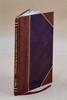Brief Grammar and Vocabulary of the Kurdish Language of the Hakari District Volume 10 1872 [Leather Bound] by Samuel A. Rhea