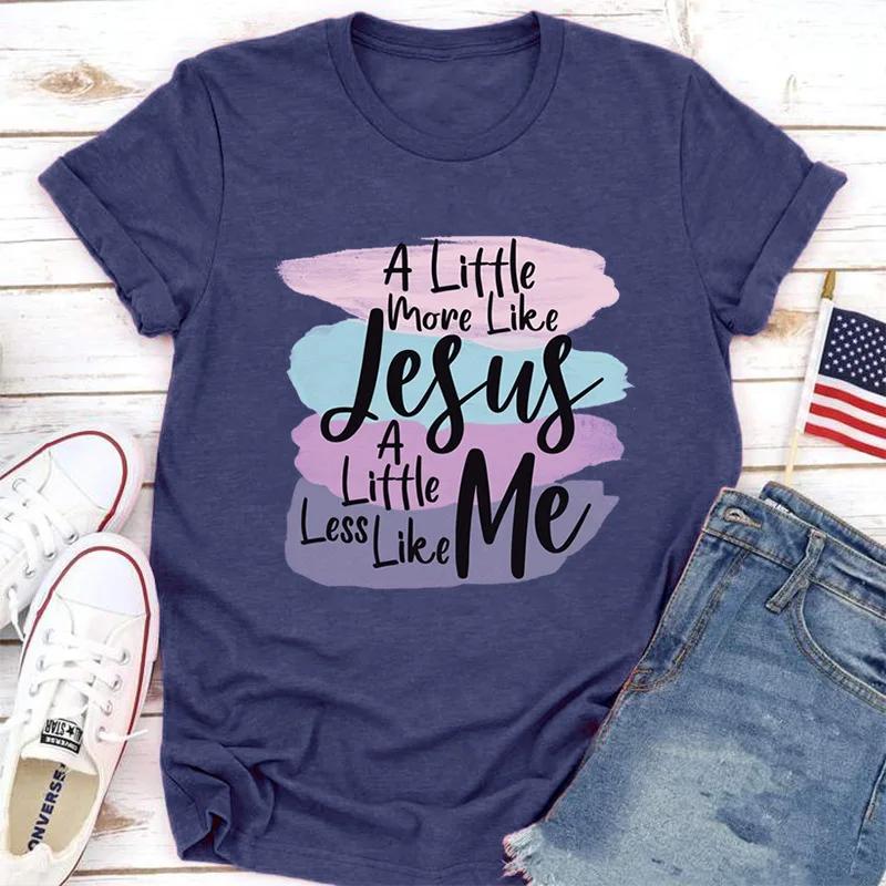 БОЛЬШЕ, ЧТОБЫ НРАВИТСЯ JESUS LESS ME Принт Женская футболка с коротким рукавом и круглым вырезом Свободная женская футболка Женская футболка Топы Одежда Camisetas Mujer