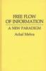 Книга Free Flow of Information : A New Paradigm