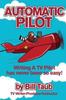 Книга Automatic Pilot : Writing A TV Pilot Has Never Been So Easy