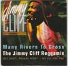 CD ДЖИММИ КЛИФФ Many Rivers To Cross VER6593351 Versailles 1993 Европа Регги Ска Даб Б/у