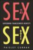 The Sex Is As Sex Does : Governing Transgender Identity Book