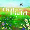 Out In the Field by Patricia Helen Wooldridge Paperback Book 9781788641425