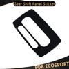 Автомобильная ручка переключения передач, наклейка на панель, декоративная накладка для Ford Ecosport 2013 2014 2015 2016 2017, наклейка на шестерню