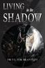 Книга Living In the Shadow