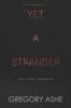 Книга Yet a Stranger : 2
