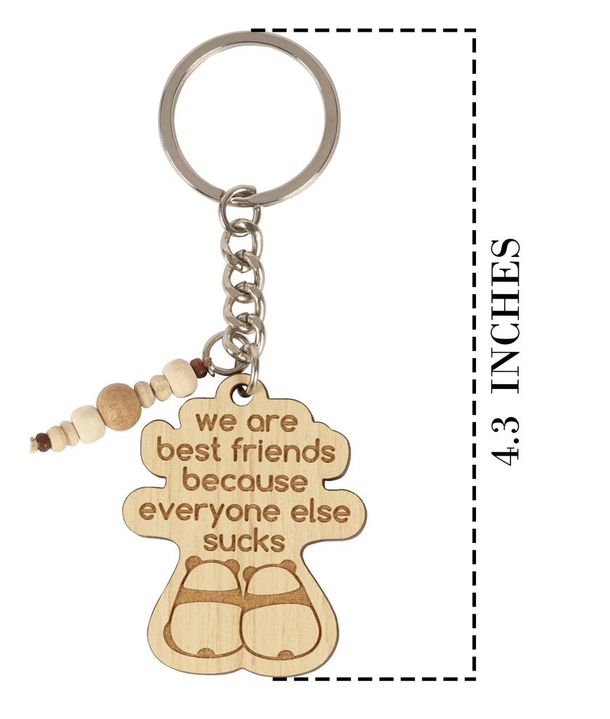 Inkdotpot Funny Keychain We Are Best Friends Because Everyone Else Scks Wood Engraved Keychain Funny Adult Bff Humour