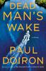 Книга Dead Man's Wake : A Novel