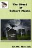 Книга The Ghost of Delbert Mucks