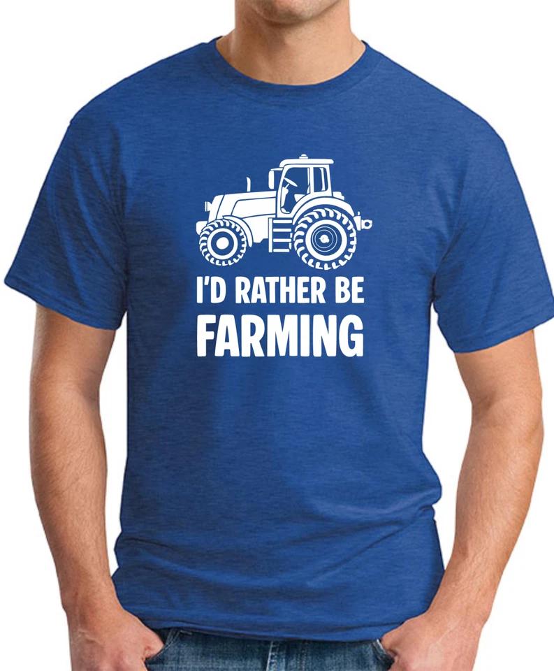 I'D RATHER BE FARMING T-SHIRT Farming Tractor Agriculture Hobbies Gift Farm Top 4