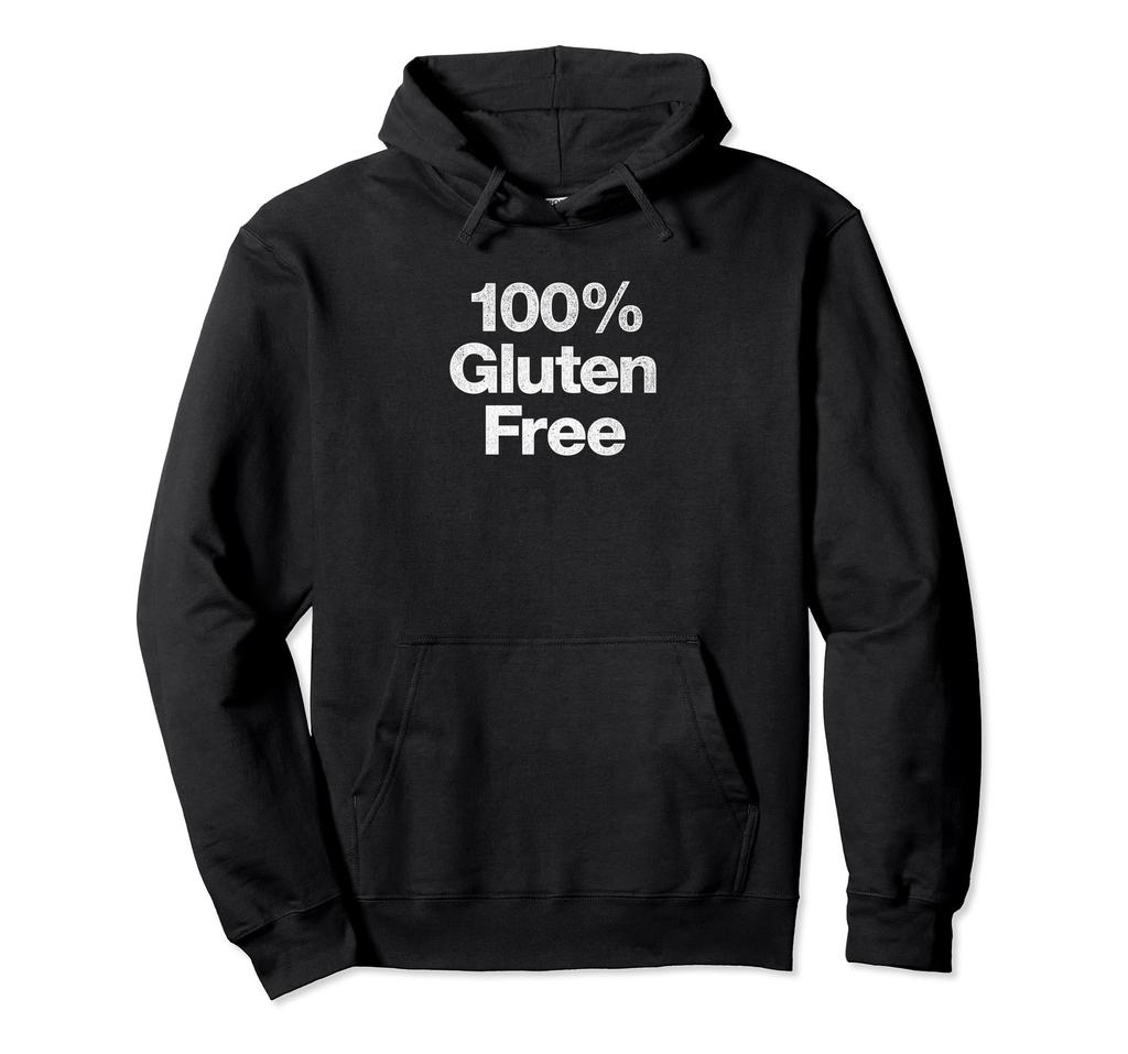 Gluten Free Hoodie with Gluten Free Design 100% 100%