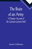 Книга The Brain of an Army : A Popular Account of the German General Staff