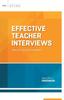 The Effective Teacher Interviews : How Do I Hire Good Teachers? Book