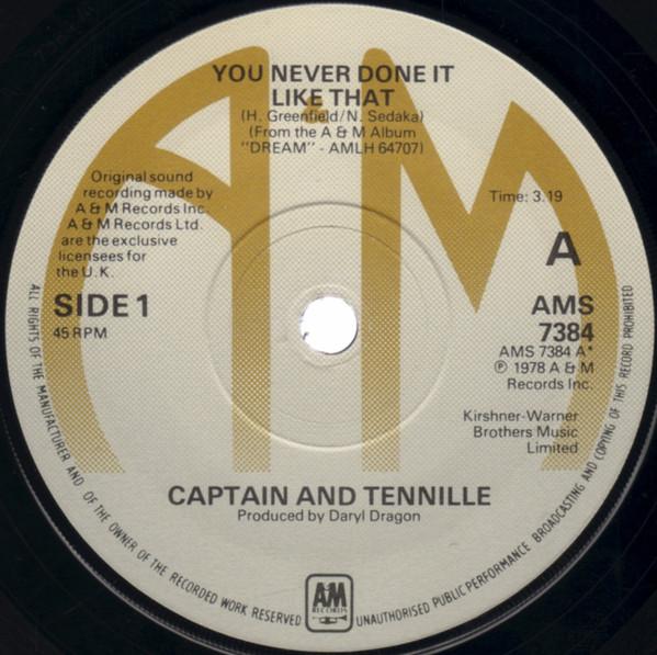 7-дюймовая пластинка CAPTAIN & TENNILLE - You Never Done It Like That AMS7384 A&M Records 1978 UK Поп Б/у