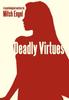 Книга Deadly Virtues by Mitch Engel - Hardback