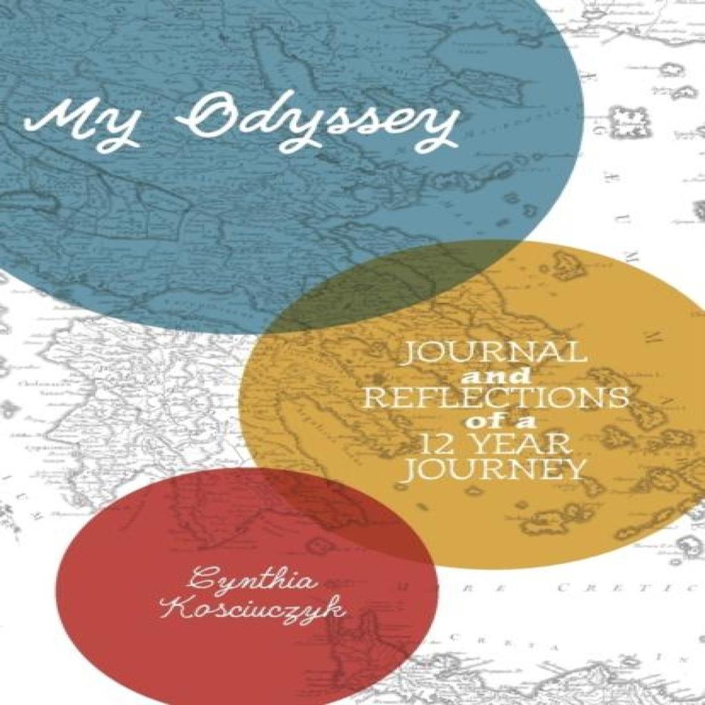 My Odyssey by Cynthia Kosciuczyk Paperback Book 9781525503184