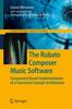 Книга The Rubato Composer Music Software : Component-Based Implementation of a Functorial Concept Architecture