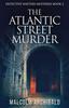 Книга The Atlantic Street Murder : 2