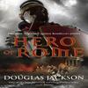 Hero of Rome Gaius Valerius Verrens 1 by Douglas Jackson Paperback... 9780552161336