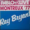 Виниловая пластинка RAY BRYANT Montreux 77 2308201 Pablo Live 1977 Канада Джаз Б/у
