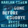 Gone Before Goodbye by Harlan Coben Hardback Book 9781529956870
