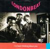 7-дюймовая пластинка LONDONBEAT - I've Been Thinking About You ANX14 Anxious Records 1990 Великобритания Танцевальная и Электронная Музыка Б/У