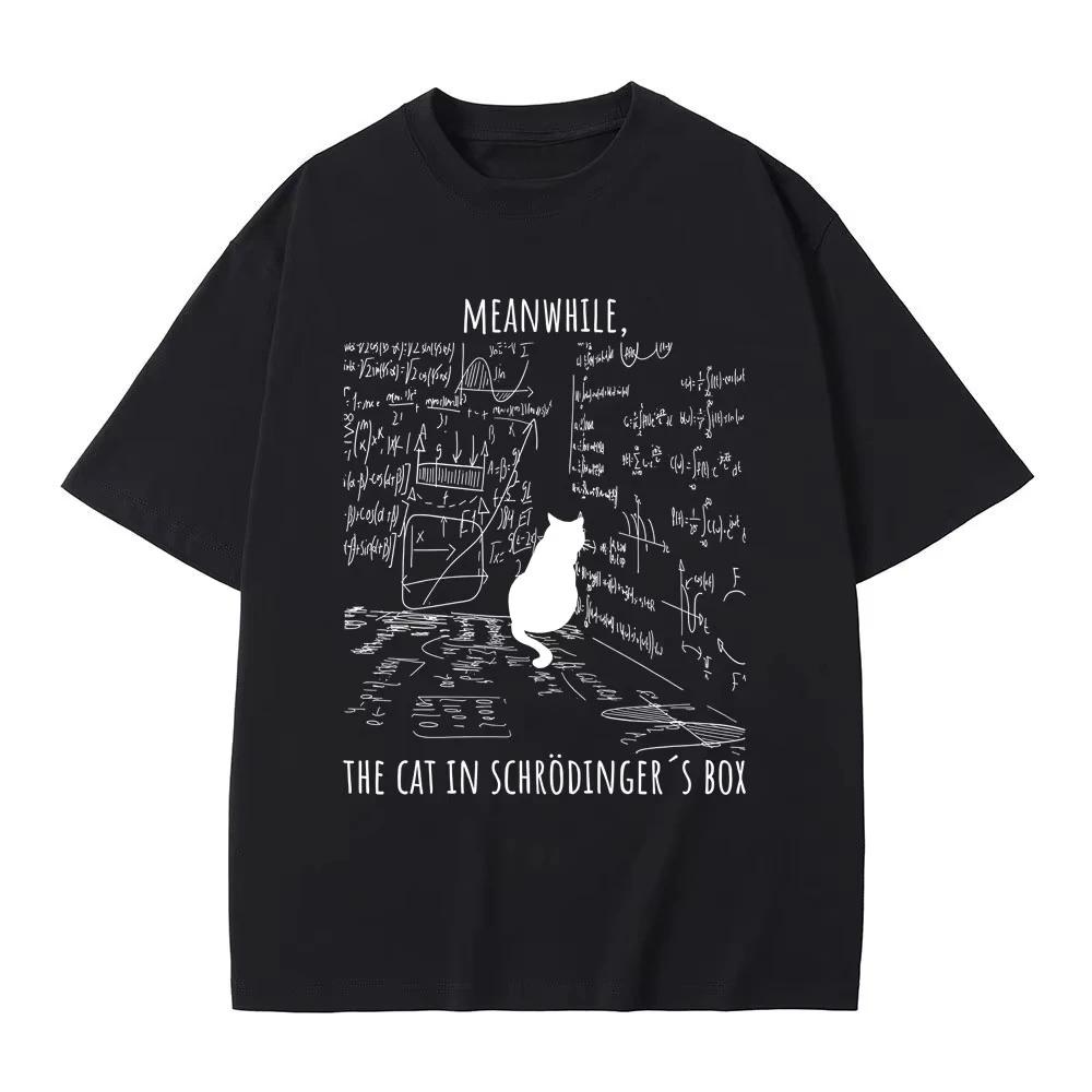 Meanwhile The Cat in Schrodinger Box Funny Meme T Shirt Mens Women Casual Cotton Vintage Tshirt Male Fashion Oversized Tshirts