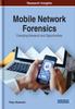 Книга Mobile Network Forensics : Emerging Research and Opportunities