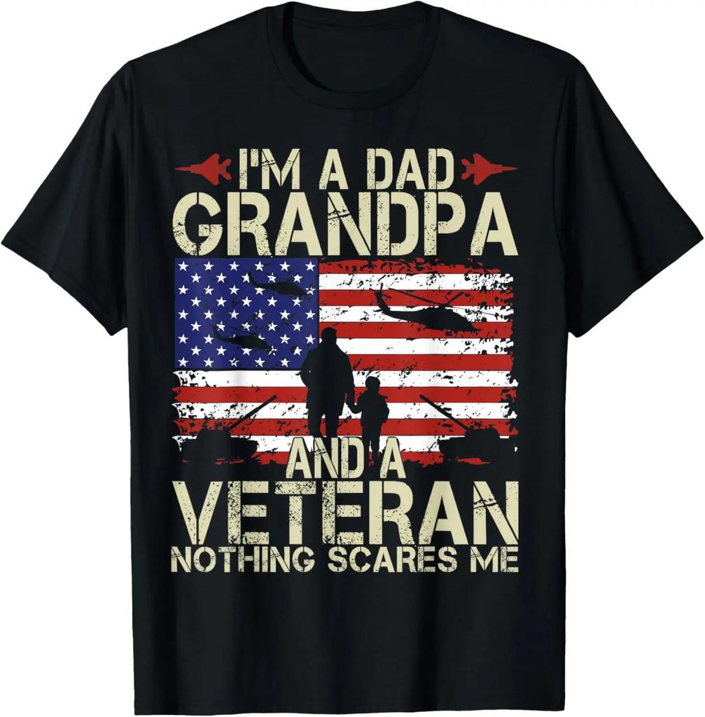100% Cotton I'm A Dad Grandpa and Veteran Fathers Day Papa Grandpa Gifts T-Shirt