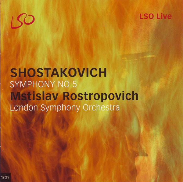 CD ДМИТРИЙ ШОСТАКОВИЧ / МСТИСЛАВ РОСТРОПОВИЧ - Симфония № 5 LSO0058 LSO Live 2005 Великобритания Классика Б/У